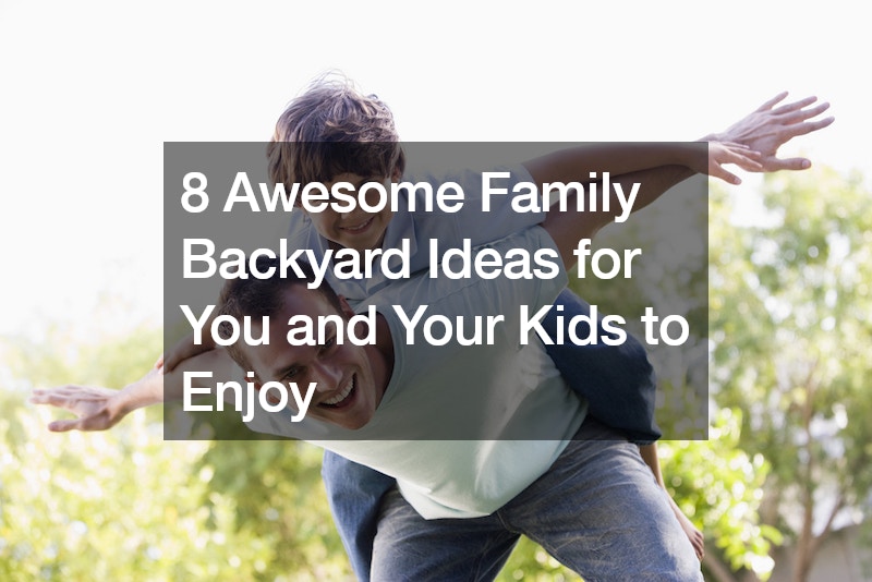 family backyard ideas